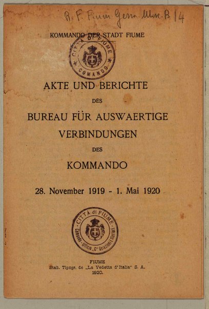 Akte und Berichte des Bureau für auswaertige Verbindungen des Kommando. 28. November 1919-1. Mai 1920